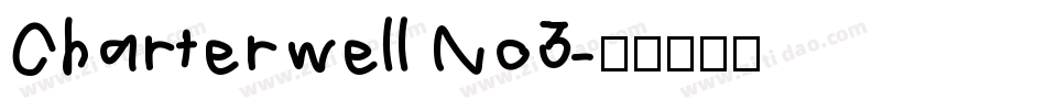 Charterwell No3字体转换